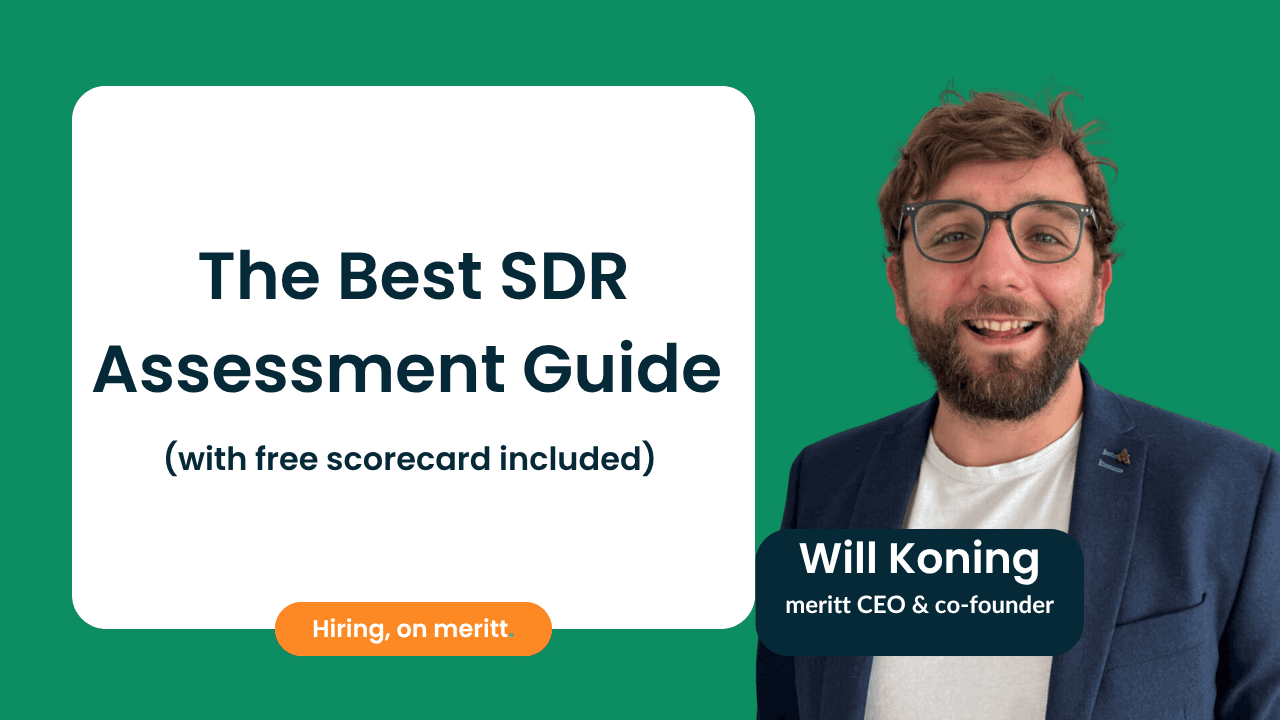 How to Actually Assess SDR Skills